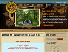 Tablet Screenshot of londonderryfishandgameclub.org